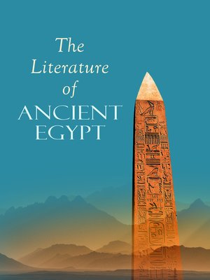 cover image of The Literature of Ancient Egypt